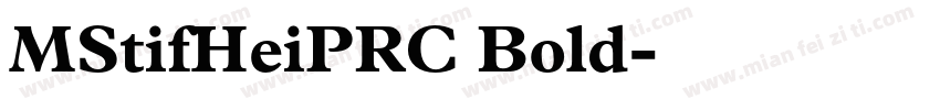 MStifHeiPRC Bold字体转换